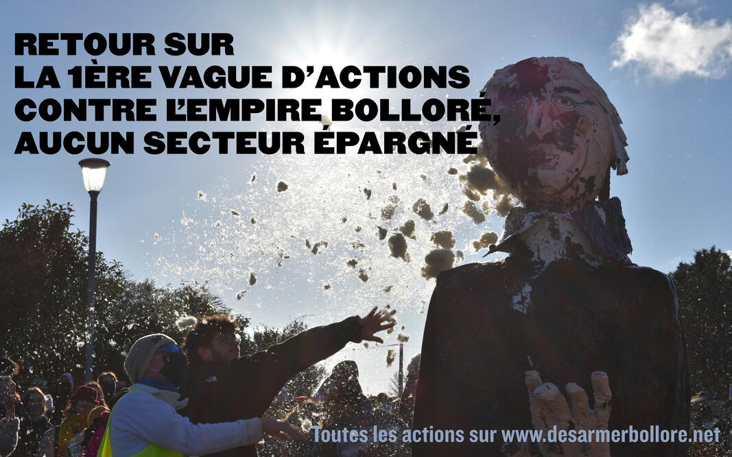 Retour sur la vague d'actions contre l'empire Bolloré, aucun secteur épargné