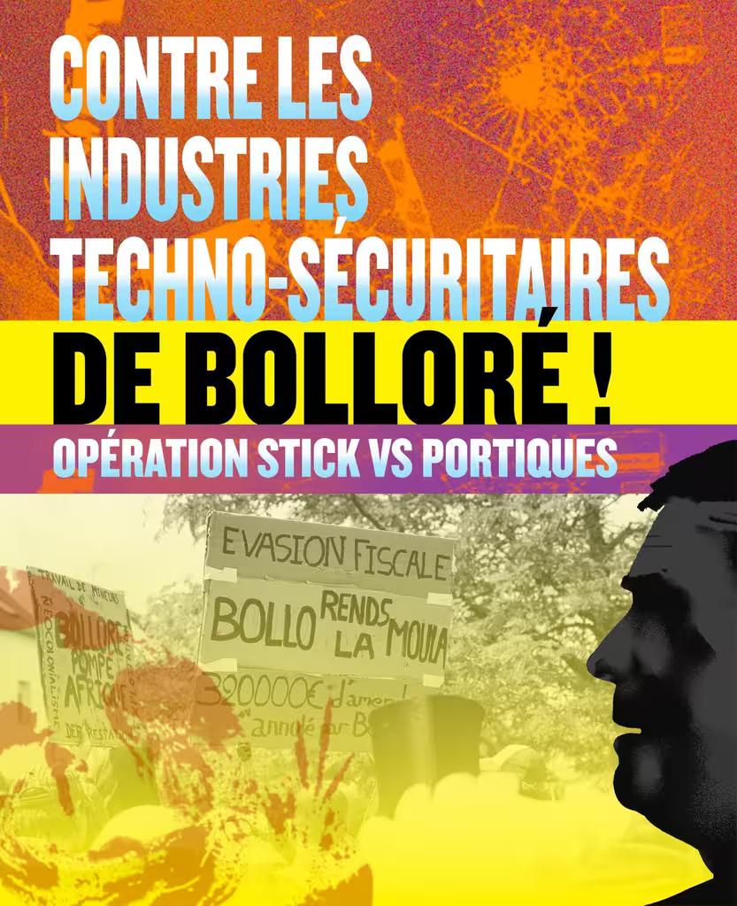 Opération contre les industries techno-sécuritaires de Bolloré