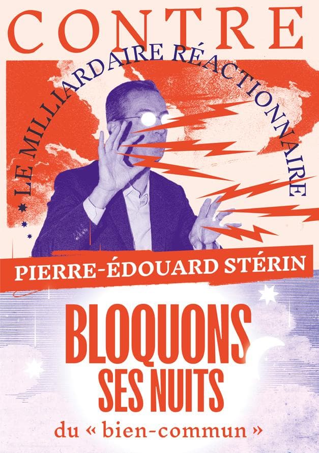 Les « Nuits du Bien Commun » du milliardaire réac' Stérin n'auront pas lieu !
