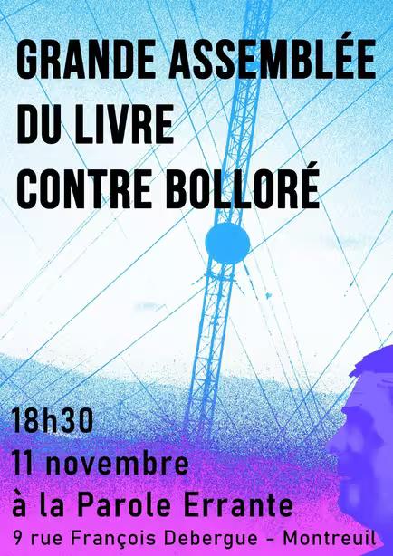 GRANDE ASSEMBLÉE DU LIVRE CONTRE BOLLORE - 11/11